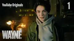 Уэйн 1 сезон 1 серия