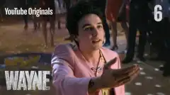 Уэйн 1 сезон 6 серия