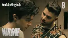 Уэйн 1 сезон 8 серия